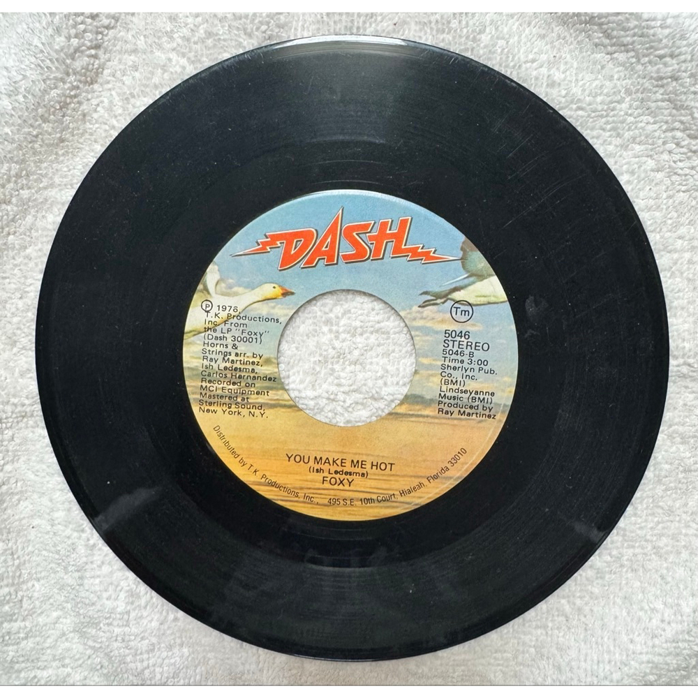 1978 Dash Record 45 RPM Foxy “Get Off / You Make Me Hot”